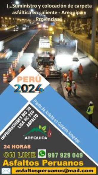 Asfalto en Caliente Tren Asfalto Imprimaciones Arequipa 2024